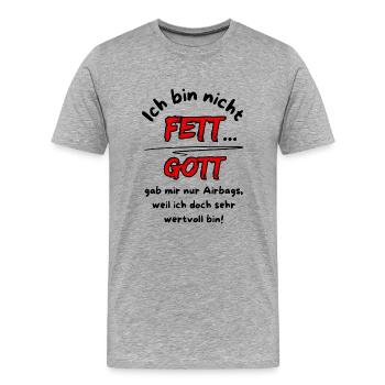 Je ne suis pas grosse... Dieu ne m’a donné que des airbags - T-shirt bio Premium Homme - gris chiné - Devant - Damien (186cm)