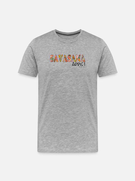 SAVASANA Addict - T-shirt bio Premium Homme - gris chiné