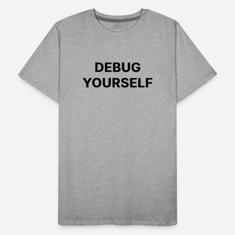 DEBUG YOURSELF Men's Premium Organic T-Shirt