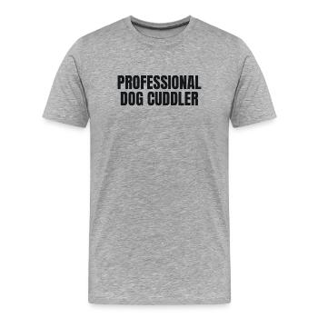 Câlineuse professionnelle de chiens - T-shirt Hunde - T-shirt bio Premium Homme - gris chiné - Devant - Damien (186cm)