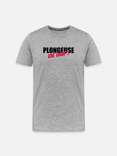 Plongeuse de ouf ! - T-shirt bio Premium Homme - gris chiné