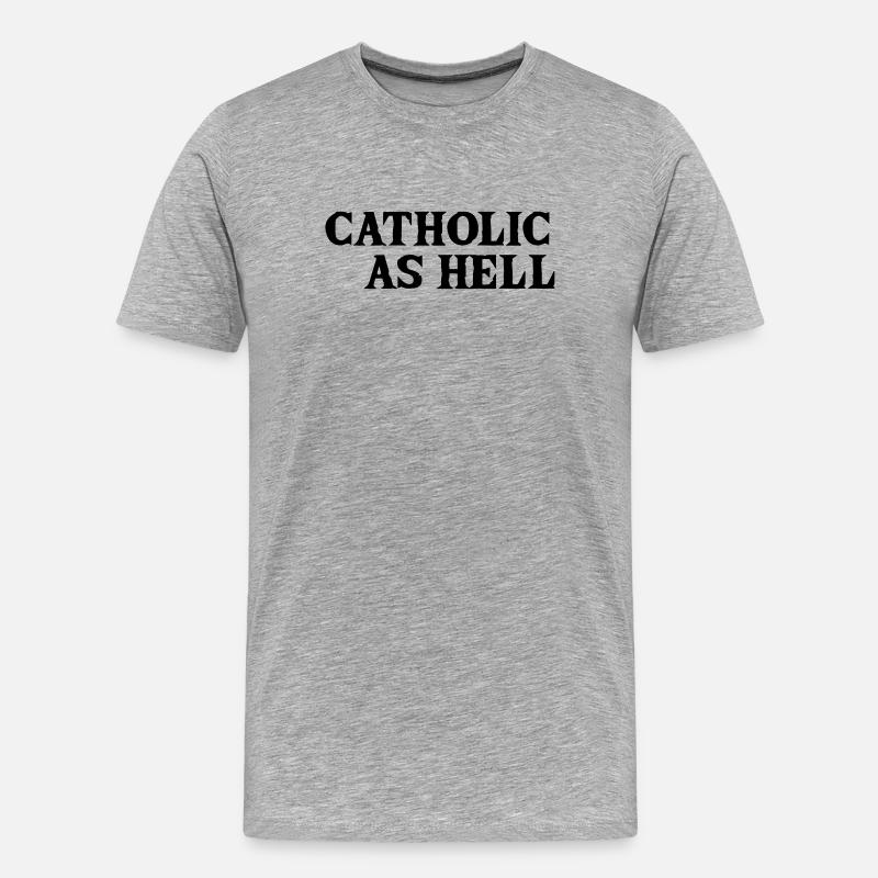 catholic as hell - Männer Premium Bio T-Shirt - Grau meliert