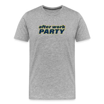 AFTER WORK PARTY - Männer Premium Bio T-Shirt - Grau meliert - Vorne - Damien (186cm)