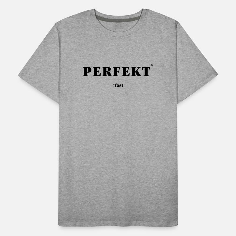 PERFECT – ALMOST | ironic minimal statement Men's Premium Organic T-Shirt