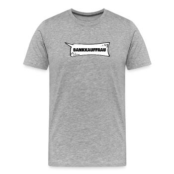 Gift for bank clerk - Men's Premium Organic T-Shirt - heather grey - Front - Damien (186cm)
