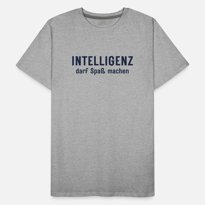 Intelligenz darf Spaß machen Statement Design Männer Premium Bio T-Shirt