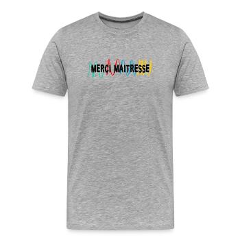 VIELEN DANK. GELIEBTE. MEISTER. DANKE HERRIN - Männer Premium Bio T-Shirt - Grau meliert - Vorne - Damien (186cm)