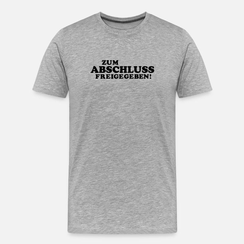 abitur spruch - Männer Premium Bio T-Shirt - Grau meliert