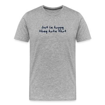 Just be happy - Männer Premium Bio T-Shirt - Grau meliert - Vorne - Damien (186cm)