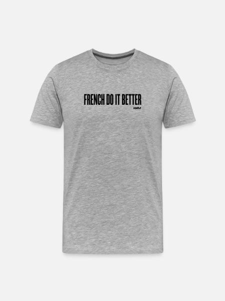 french do it better - Men's Premium Organic T-Shirt - heather grey