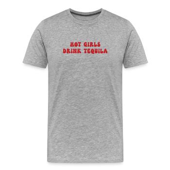 Humorous Aperitif Girls Drink Tequila - Men's Premium Organic T-Shirt - heather grey - Front - Damien (186cm)