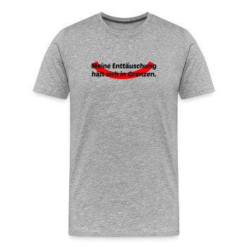 Enttäuschung in Grenzen - Männer Premium Bio T-Shirt - Grau meliert - Vorne - Damien (186cm)