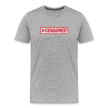 Censored Zensiert - Männer Premium Bio T-Shirt - Grau meliert - Vorne - Damien (186cm)
