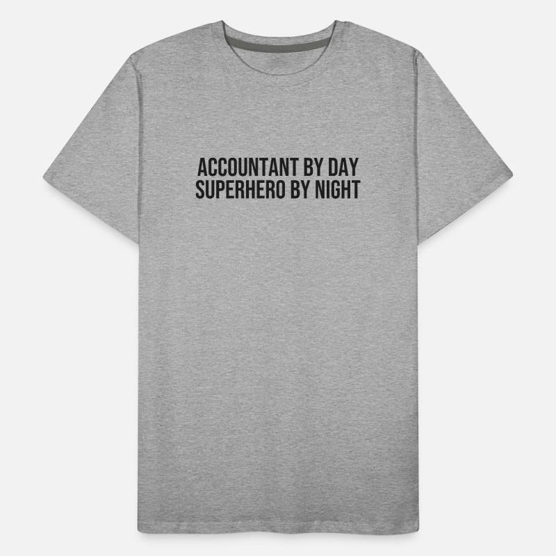 Jour des comptables, Nuit des super-héros T-shirt bio Premium Homme