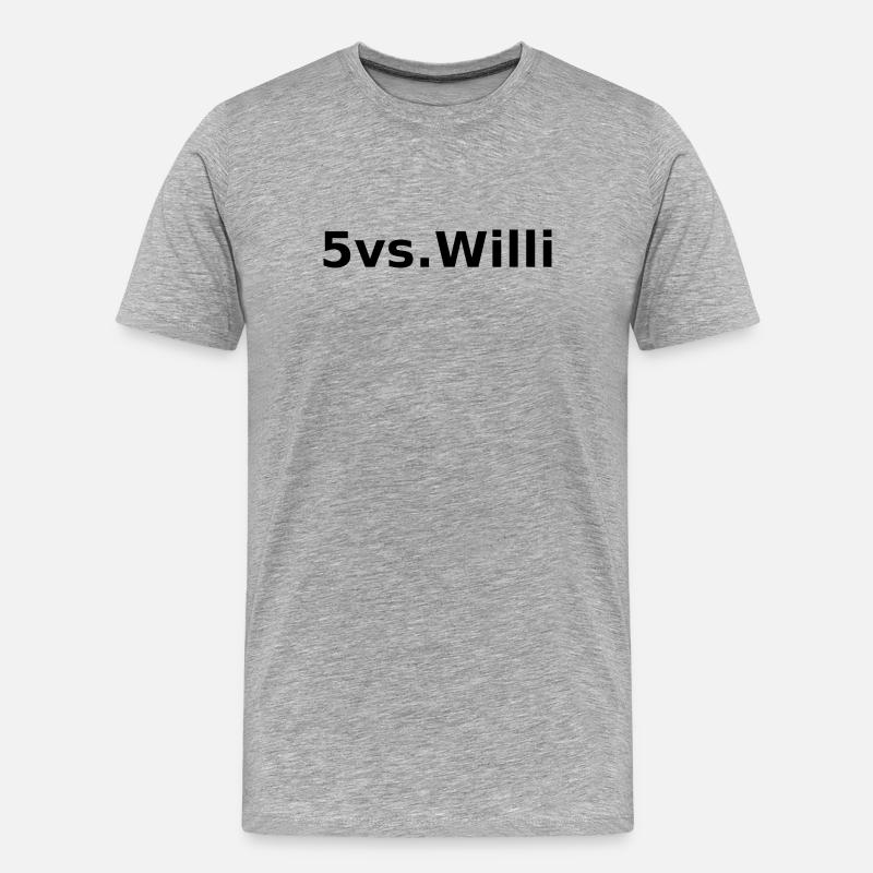 5vs.Willi | Bold Statement Print - Männer Premium Bio T-Shirt - Grau meliert
