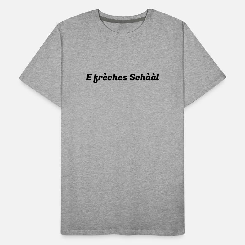 E frèches Schààl T-shirt bio Premium Homme
