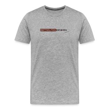 Pensée supervisée, mais pas avec moi. - T-shirt bio Premium Homme - gris chiné - Devant - Damien (186cm)