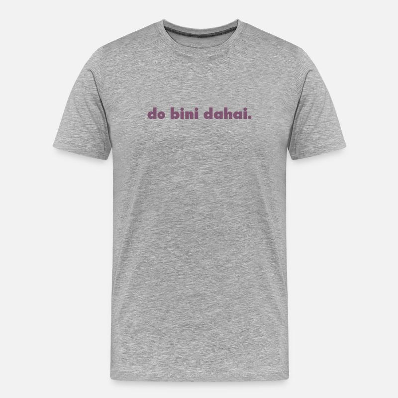 do bini dahai. - Männer Premium Bio T-Shirt - Grau meliert