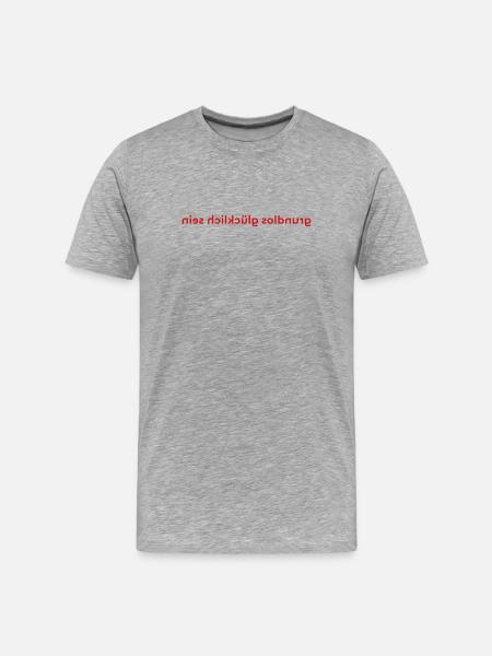 grundlos glücklich sein - Männer Premium Bio T-Shirt - Grau meliert