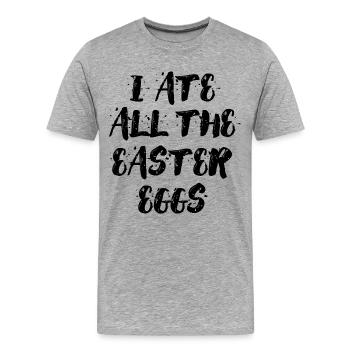 I ate all the easter eggs Typography - Men's Premium Organic T-Shirt - heather grey - Front - Damien (186cm)