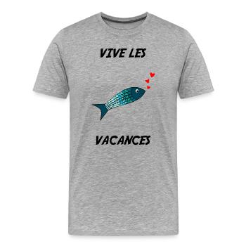 VACANCES. VIVE LES VACANCES. VACANCES - T-shirt bio Premium Homme - gris chiné - Devant - Damien (186cm)