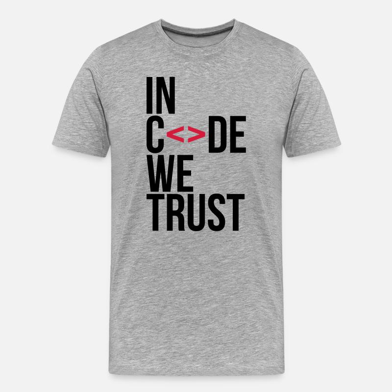 in code we trust ! - Männer Premium Bio T-Shirt - Grau meliert