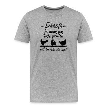 Citation des poules, mes poules ont besoin de moi - T-shirt bio Premium Homme - gris chiné - Devant - Damien (186cm)
