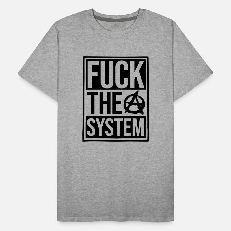 Texte baise le système T-shirt bio Premium Homme