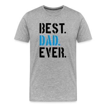 text dad best ever liebe papa beste welt vatertag - Männer Premium Bio T-Shirt - Grau meliert - Vorne - Damien (186cm)