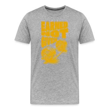 Earned Not Given – Success Through Hard Work - Men's Premium Organic T-Shirt - heather grey - Front - Damien (186cm)