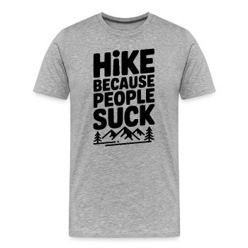 Wandern, weil Menschen schlecht sind - Männer Premium Bio T-Shirt - Grau meliert - Vorne - Damien (186cm)