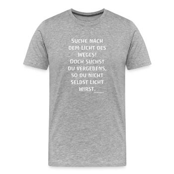 Suche nach dem Licht des Weges Rudolf Steiner (w) - Männer Premium Bio T-Shirt - Grau meliert - Vorne - Damien (186cm)