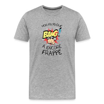 citation physique a encore frappe humour poing ser - T-shirt bio Premium Homme - gris chiné - Devant - Damien (186cm)