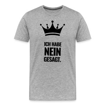 Ich habe Nein gesagt. - Männer Premium Bio T-Shirt - Grau meliert - Vorne - Damien (186cm)