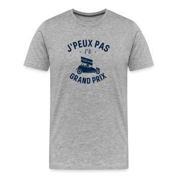 JPeux pas j ai Grand prix - T-shirt bio Premium Homme - gris chiné - Devant - Damien (186cm)