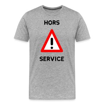 HORS SERVICE. PANNEAU. DANGER. HUMOUR. DRÔLE - T-shirt bio Premium Homme - gris chiné - Devant - Damien (186cm)