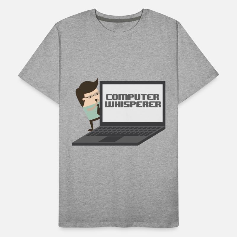 Computer Whisperer - Computer nerd and understander. Men's Premium Organic T-Shirt