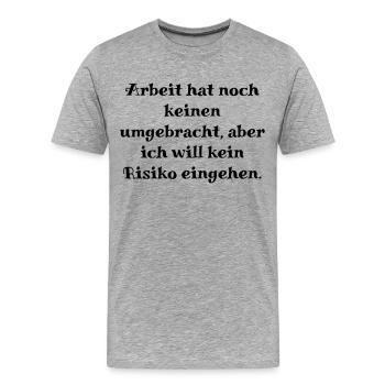 Arbeit - Männer Premium Bio T-Shirt - Grau meliert - Vorne - Damien (186cm)