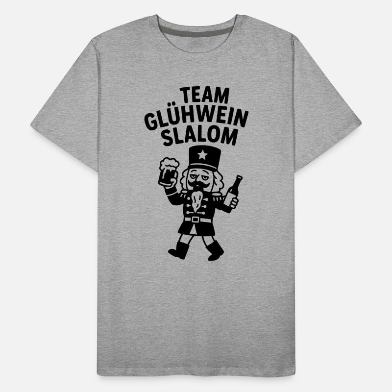 Team mulled wine slalom drunk nutcracker funny Men's Premium Organic T-Shirt