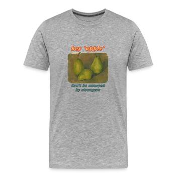 Hey Apple - Ne soyez pas ennuyé par des inconnus - T-shirt bio Premium Homme - gris chiné - Devant - Damien (186cm)
