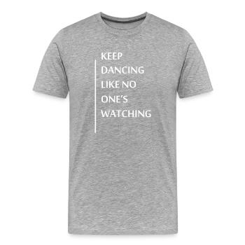 Dancing Dance Music - Männer Premium Bio T-Shirt - Grau meliert - Vorne - Damien (186cm)