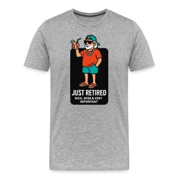 Vient de prendre sa retraite : riche, sage et très important - T-shirt bio Premium Homme - gris chiné - Devant - Damien (186cm)