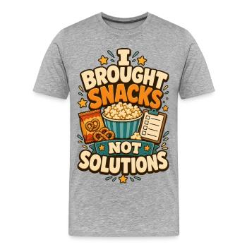 I Brought Snacks Not Solutions - Men's Premium Organic T-Shirt - heather grey - Front - Damien (186cm)