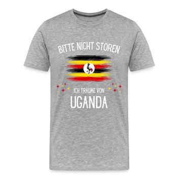 Bitte Nicht Stören Ich Träume Von Uganda - Männer Premium Bio T-Shirt - Grau meliert - Vorne - Damien (186cm)
