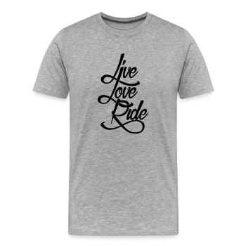 Live Love Ride - Männer Premium Bio T-Shirt - Grau meliert - Vorne - Damien (186cm)
