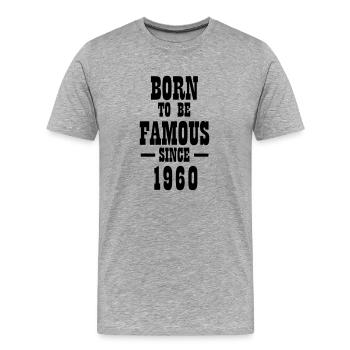 Born to be famous #FrankfurtOriginal - Men's Premium Organic T-Shirt - heather grey - Front - Damien (186cm)
