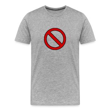 Verboten Schild Geschenk Idee - Männer Premium Bio T-Shirt - Grau meliert - Vorne - Damien (186cm)
