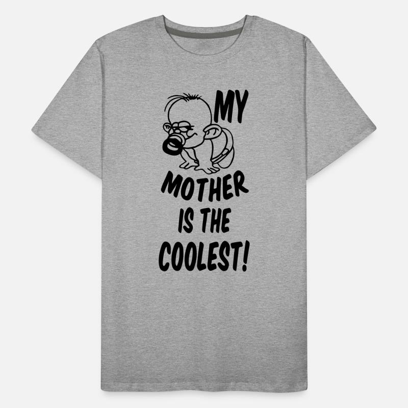 Coolest Mother Mutter Muttertag Geschenk Männer Premium Bio T-Shirt
