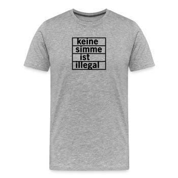 Keine Simme ist illegal - Männer Premium Bio T-Shirt - Grau meliert - Vorne - Damien (186cm)