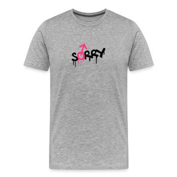 Sorry Gay - Men's Premium Organic T-Shirt - heather grey - Front - Damien (186cm)